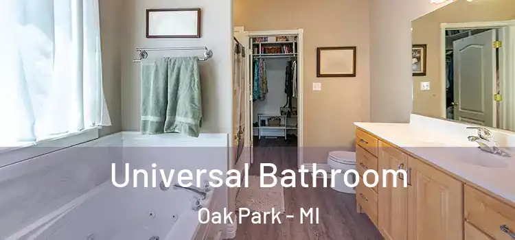  Universal Bathroom Oak Park - MI